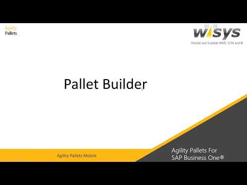Pallet Builder - Agility Pallets for SAP Business One