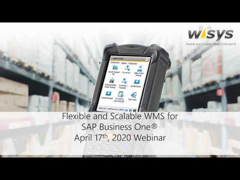 WiSys Agility WMS for SAP Business One Webinar