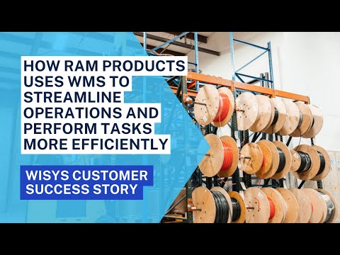 WiSys WMS for SAP Business One Customer Success Story: RAM Products