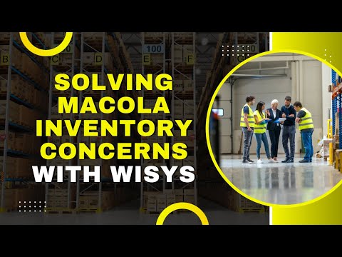 Solving Macola Inventory Concerns with WiSys