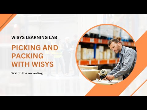WiSys Agility Customer Learning Lab: Picking and Packing with WiSys